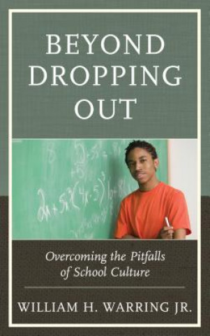 Книга Beyond Dropping Out Warring
