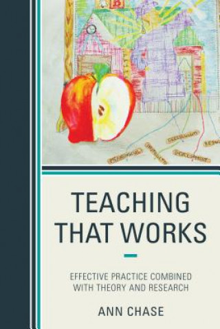 Book Teaching That Works Anna Chase