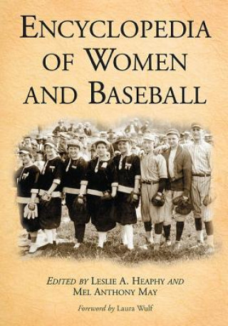 Kniha Encyclopedia of Women and Baseball 