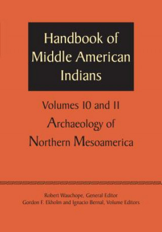 Kniha Handbook of Middle American Indians, Volumes 10 and 11 