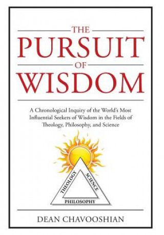 Kniha Pursuit of Wisdom Dean Chavooshian