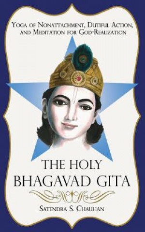 Książka Holy Bhagavad Gita Satendra S Chauhan