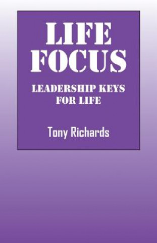 Livre Life Focus Tony Richards