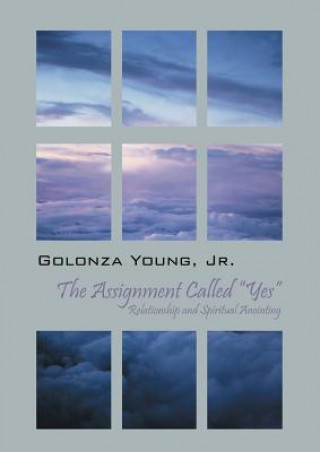 Knjiga Assignment Called Yes Golonza Young Jr