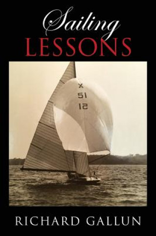 Knjiga Sailing Lessons Richard Gallun