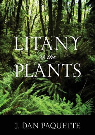 Carte Litany of the Plants J Dan Paquette