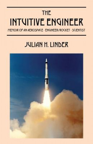 Könyv Intuitive Engineer Julian H Linder