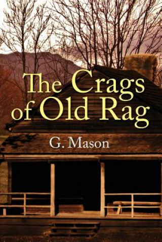 Carte Crags of Old Rag G Mason