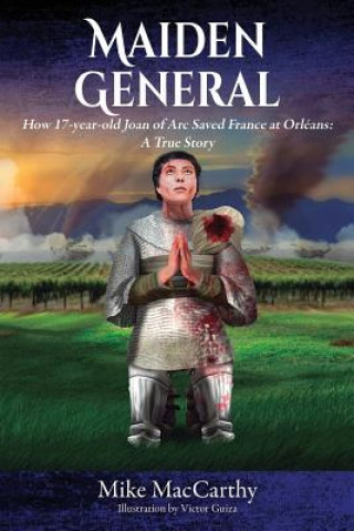 Könyv Maiden General Mike MacCarthy