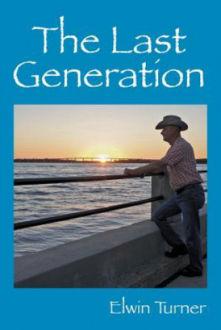 Könyv Last Generation Elwin Turner