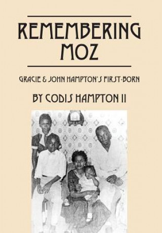 Kniha Remembering Moz Codis Hampton II