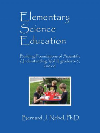 Carte Elementary Science Education Bernard J Nebel Phd