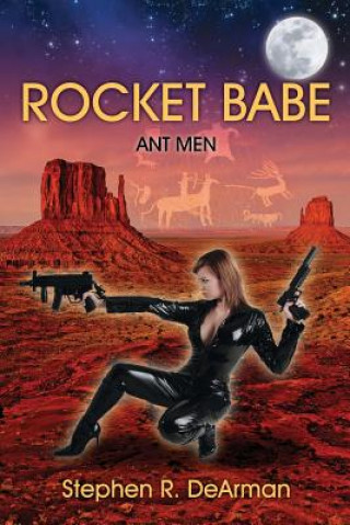 Book Rocket Babe Stephen R Dearman