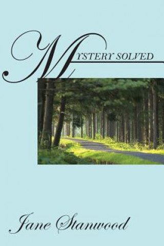 Book Mystery Solved Jane Stanwood