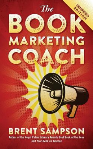 Kniha Book Marketing COACH Brent Sampson