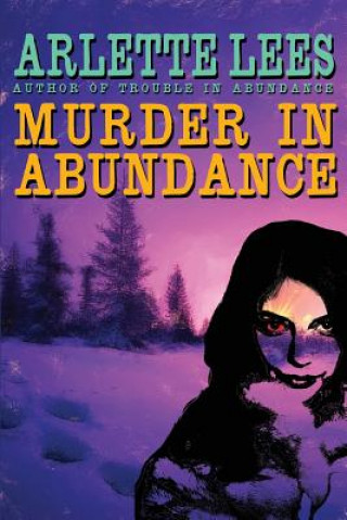 Książka Murder in Abundance Arlette Lees