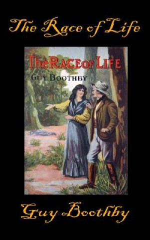 Buch Race of Life Guy Boothby