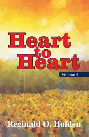 Könyv Heart to Heart Reginald O Holden