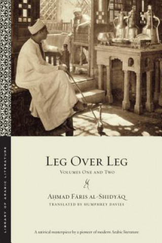 Книга Leg over Leg Ahmad Faris Al-Shidyaq