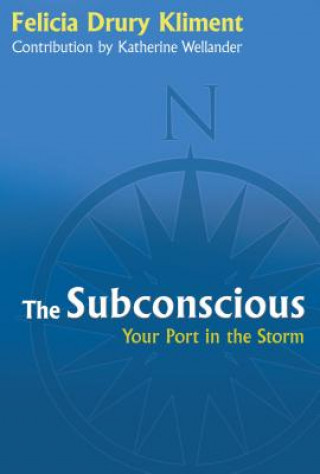 Knjiga Subconscious Felicia Drury Kliment
