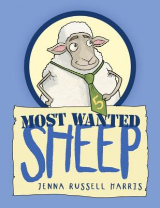 Buch Most Wanted Sheep Jenna Russell Harris