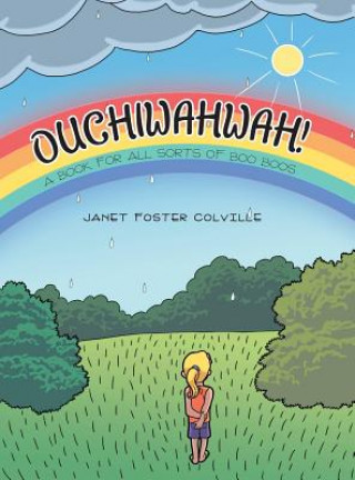 Книга Ouchiwahwah! Janet Foster Colville