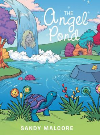 Könyv Angel Pond Sandy Malcore