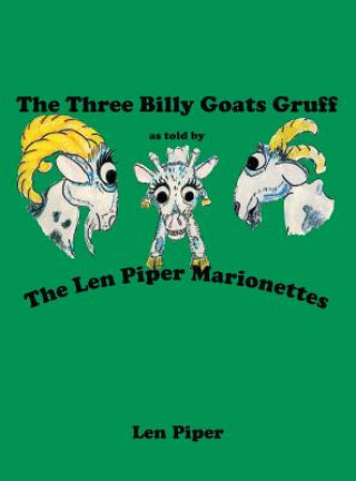 Kniha Three Billy Goats Gruff Len Piper
