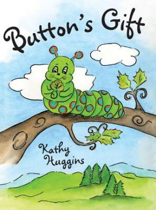 Carte Button's Gift Kathy Huggins