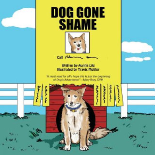 Livre Dog Gone Shame Auntie Liki