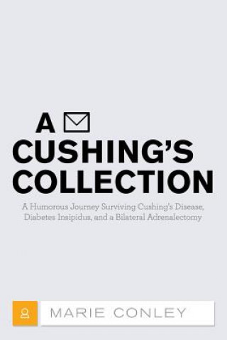 Kniha Cushing's Collection Marie Conley