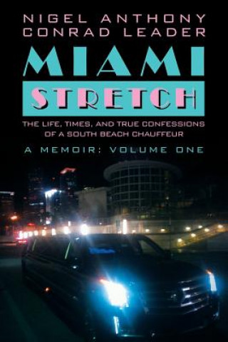 Buch Miami Stretch Nigel Anthony Conrad Leader