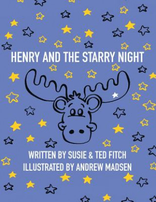 Carte Henry and the Starry Night Susie and Ted Fitch
