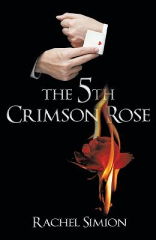 Kniha 5th Crimson Rose Rachel Simion