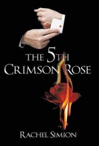 Kniha 5th Crimson Rose Rachel Simion