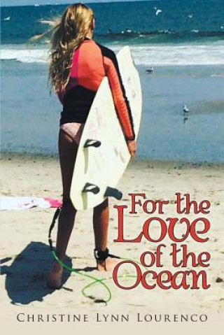 Kniha For the Love of the Ocean Christine Lynn Lourenco