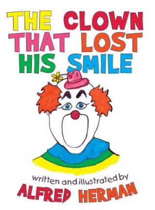 Book Clown That Lost His Smile Alfred Herman