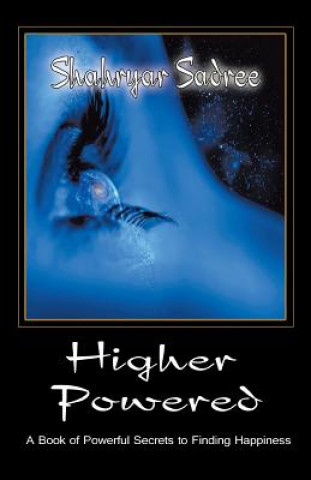 Book Higher Powered Shahryar Sadree