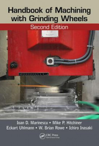 Libro Handbook of Machining with Grinding Wheels Ioan D. Marinescu