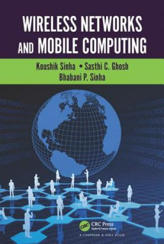 Kniha Wireless Networks and Mobile Computing Bhabani P. Sinha