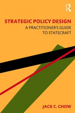 Carte Strategic Policy Design Jack C. Chow