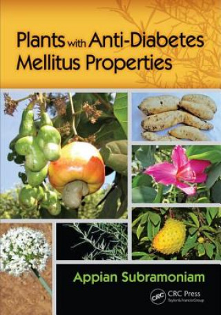 Könyv Plants with Anti-Diabetes Mellitus Properties Appian Subramoniam