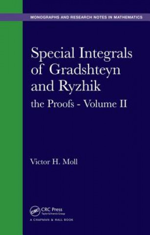 Książka Special Integrals of Gradshteyn and Ryzhik Victor H. Moll