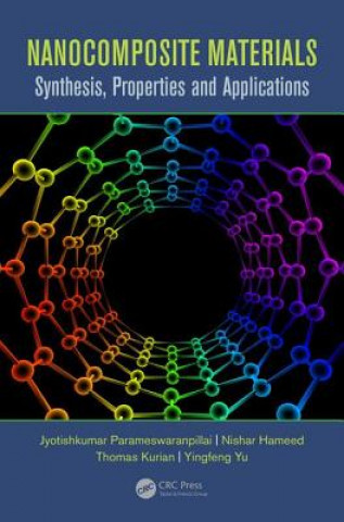 Książka Nanocomposite Materials Jyotishkumar Parameswaranpillai