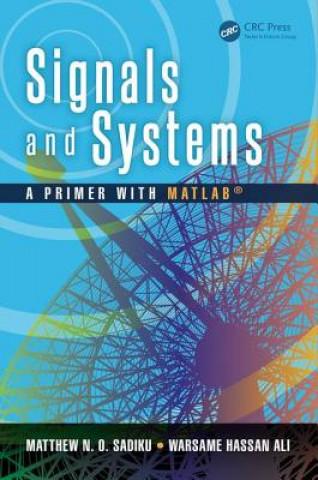 Kniha Signals and Systems Sadiku