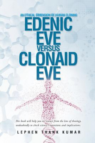 Książka Edenic Eve Versus Clonaid Eve Lephen Thank Kumar