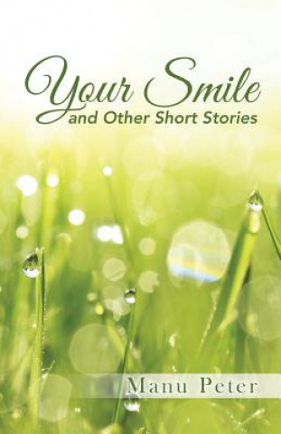 Kniha Your Smile and Other Short Stories Manu Peter