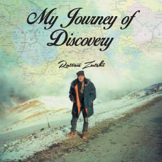 Kniha My Journey Of Discovery Rattan Zutshi