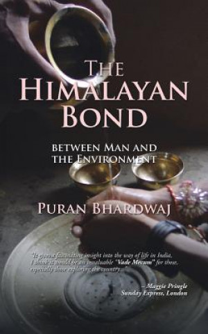 Könyv Himalayan Bond Puran Bhardwaj