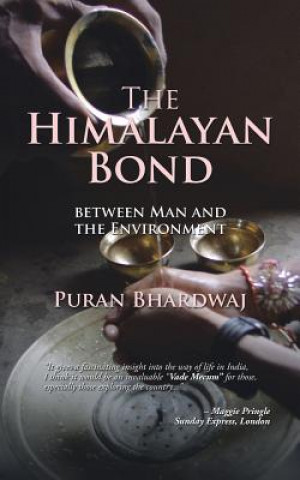 Książka Himalayan Bond Puran Bhardwaj